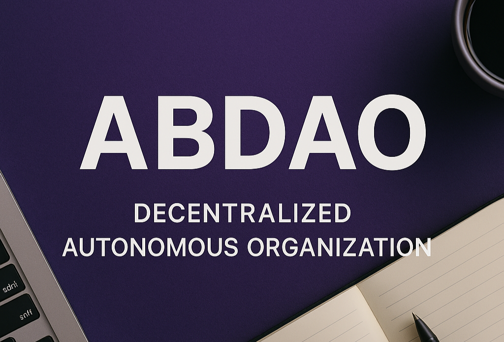 Mengenal Lebih Dalam ABDAO – Konsep Revolusioner yang Perlahan Menarik Perhatian Publik